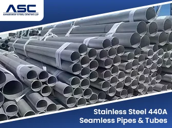 Stainless Steel 440A Seamless Pipes & Tubes Stainless Steel 440A Seamless Pipes & Tubes